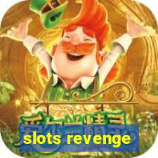 slots revenge